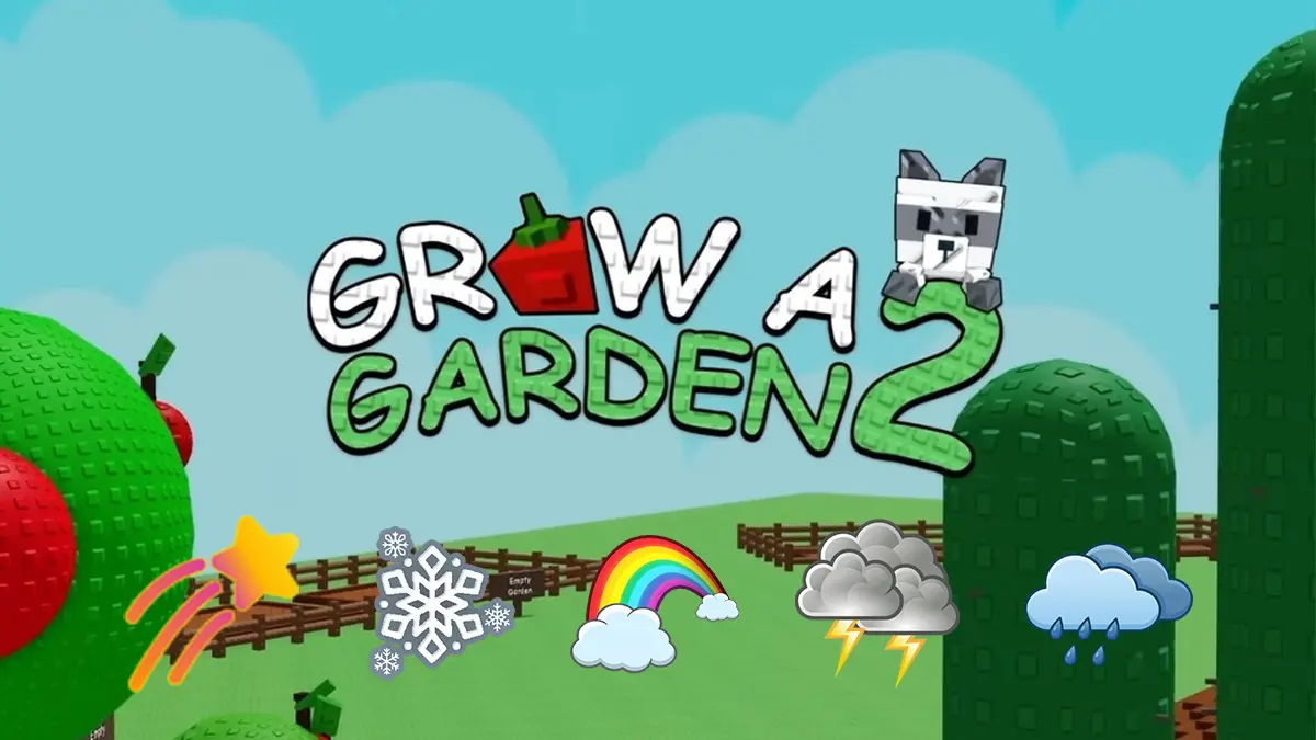 All Weather Grow A Garden 2 Roblox Right Now!